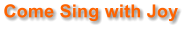 Come Sing with Joy